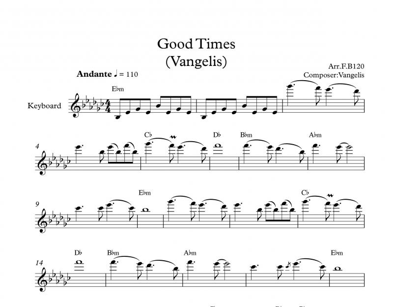 نت کیبورد  آهنگ بی کلام Good Times از ونجلیس به برای نوازندگان متوسط | نت کیبورد اوانگلوس اودیسئاس پاپاتاناسیو