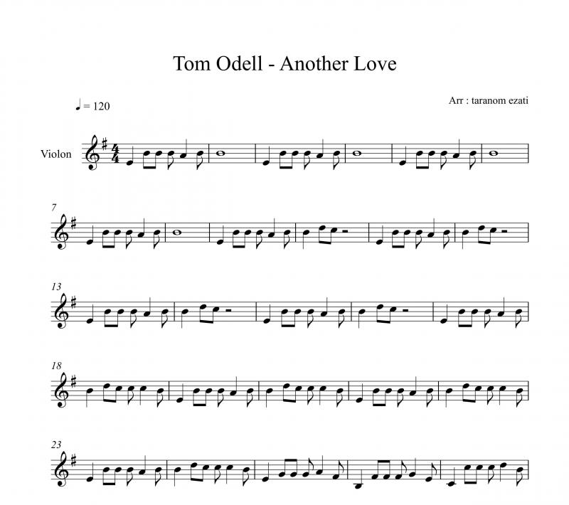 نت ویولن  another love تام اودل tom odell برای نوازندگان متوسط | نت ویولن تام اودل